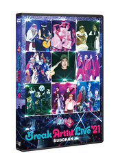 ͭȤ Break Artist Live &#39;21 BUDOKAN