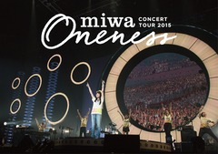 miwa concert tour 2015 &#34;ONENESS&#34; ǡ