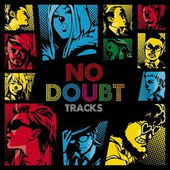 NO DOUBT TRACKS