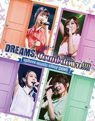 sphere music story 2015 &#34;DREAMS,Count down!!!!&#34; LIVE BD