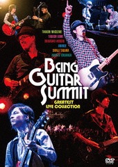 Being Guitar SummitGreatest Live Collection [2DVD+1Blu-spec CD2]