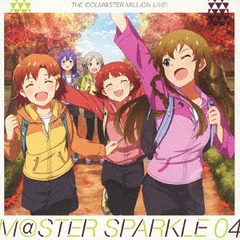 THE IDOLMSTER MILLION LIVE! MSTER SPARKLE 04