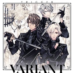 TRIGGER 2nd Album &#34;VARIANT&#34; [̾]