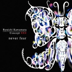 Concept RRR never fear [HQCD+DVD]