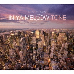 IN YA MELLOW TONE 5 GOON TRAX 10th Anniversary Edition []