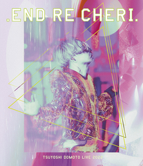 .ENDRECHERI. TSUYOSHI DOMOTO LIVE 2022 [̾]