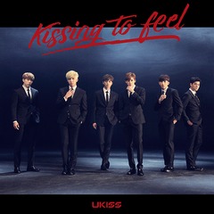 Kissing to feel [CD+DVD]