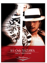 It&#39;s Only YAZAWA 1988 in TOKYO DOME