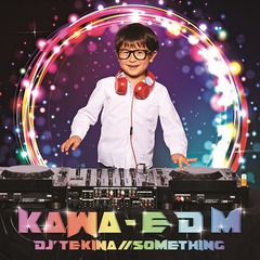 KAWA-EDM