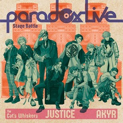 Paradox Live Stage Battle &#34;JUSTICE&#34;