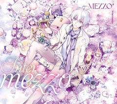 ץꥲإɥå奻֥MEZZO&#34; 1st Album &#34;Intermezzo&#34; [ B]