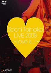 ʥ LIVE 2008 Love is...