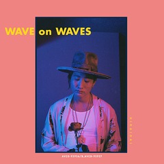 WAVE on WAVES [CD+DVD]