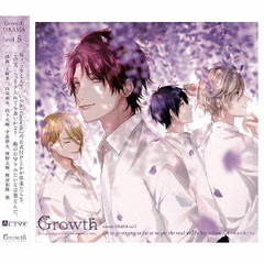 ALIVE Growth Drama CD vol.5 Let us go singing as far as we go: the road will be less tedious.- Τʤ⤳ -