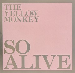 SO ALIVE [Blu-spec CD2]