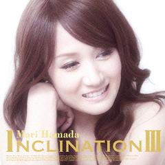 INCLINATION III [̾] [CD+DVD]