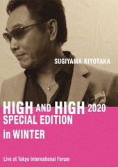 SUGIYAMA.KIYOTAKA &#34;High &amp; High&#34; 2020 Special Edition in Winter [Blu-ray+2CD]