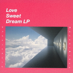 Love Sweet Dream LP