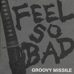 FSBǯ GROOVY MISSILE