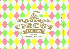 EXO-CBX &#34;MAGICAL CIRCUS&#34; 2019 -Special Edition- []