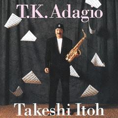 ˴ꤤT.K.Adagio [Blu-spec CD2]