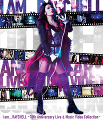 I am... RAYCHELL 10th Anniversary Live &amp; Music Video Collection [2Blu-ray/̾]