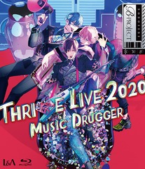 B-PROJECT THRIVE LIVE2020 -MUSIC DRUGGER- [̾]