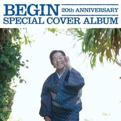 BEGIN 20th ANNIVERSARY SPECIAL COVER ALBUM