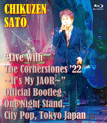 &#34;Live With The Cornerstones 22&#39; It&#39;s My JAOR&#34; Official Bootleg One Night Stand, City Pop, Tokyo Japan [Blu-ray+2CD]