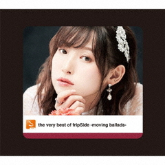 the very best of fripSide -moving ballads- [Blu-rayս]