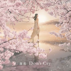 Don&#39;t Cry []