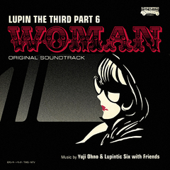 ѥ PART6 ꥸʥ롦ɥȥå2LUPIN THE THIRD PART6WOMAN [Blu-spec CD2]