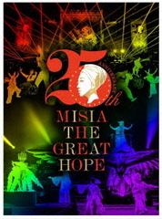 25th Anniversary MISIA THE GREAT HOPE