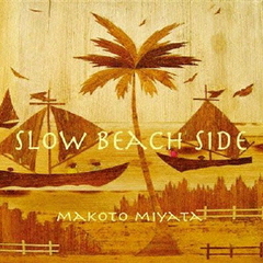 Slow Beach Side