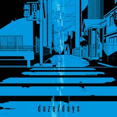 daze/days [DVDս A]