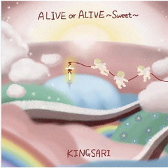 ALIVE or ALIVE Sweet