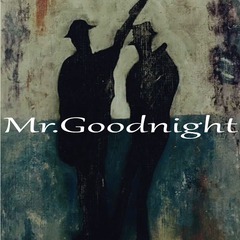 Mr.Goodnight