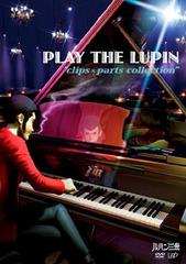 PLAY THE LUPIN &#34;clips  parts collection&#34;