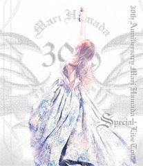 30th Anniversary Mari Hamada Live Tour -Special-