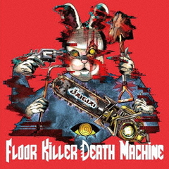 Floor Killer Death Machine