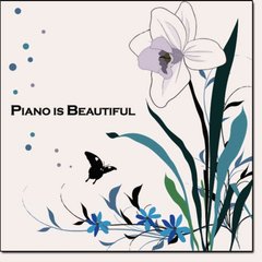 PIANO IS BEAUTIFUL