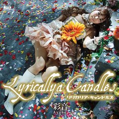 Lyricallya Candles [CD+DVD]