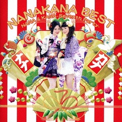 NANAKANA BEST NANA &amp; KANA -Seventh Party- (ʥʥ)