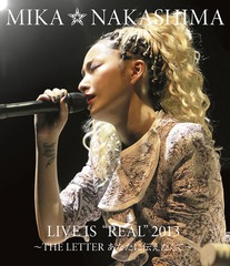 MIKA NAKASHIMA LIVE IS &#34;REAL&#34; 2013 THE LETTER ʤơ