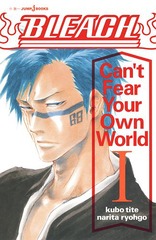 BLEACH Can&#39;t Fear Your Own World 1 (JUMP j BOOKS)