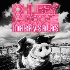 CHUBBY GROOVE [̾]