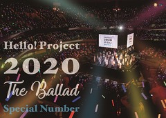 Hello! Project 2020 The Ballad Special Number