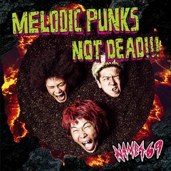 MELODIC PUNKS NOT DEAD!!!