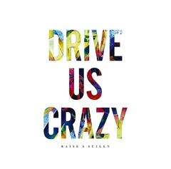 DRIVE US CRAZY [̾]