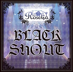 BLACK SHOUT [̾]